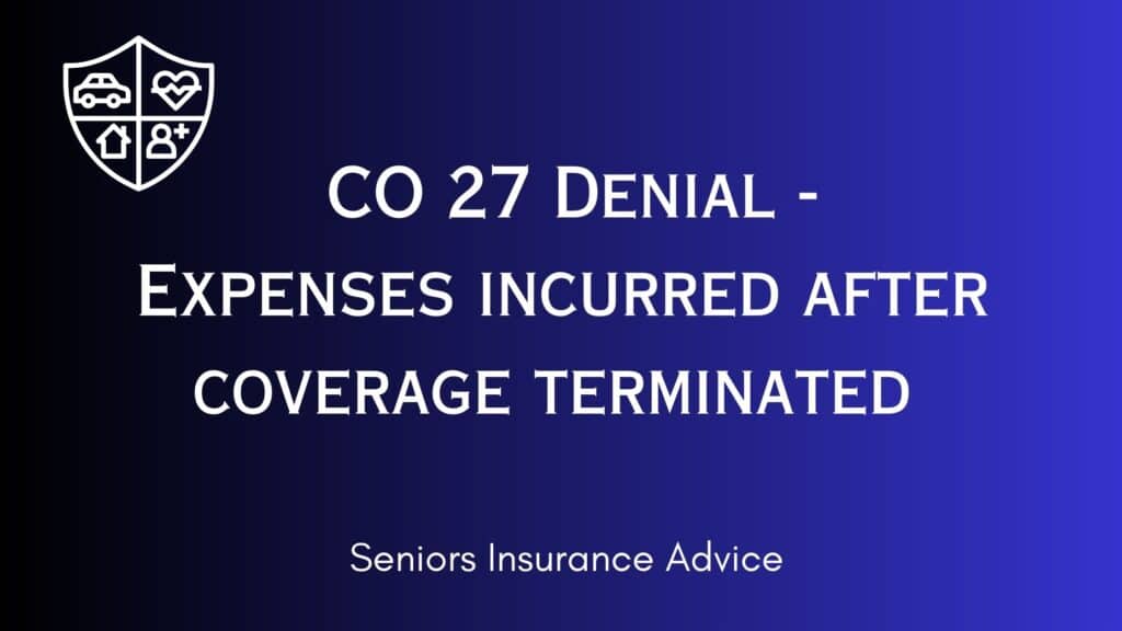 co-27-denial-code-expenses-incurred-after-coverage-terminated-2023