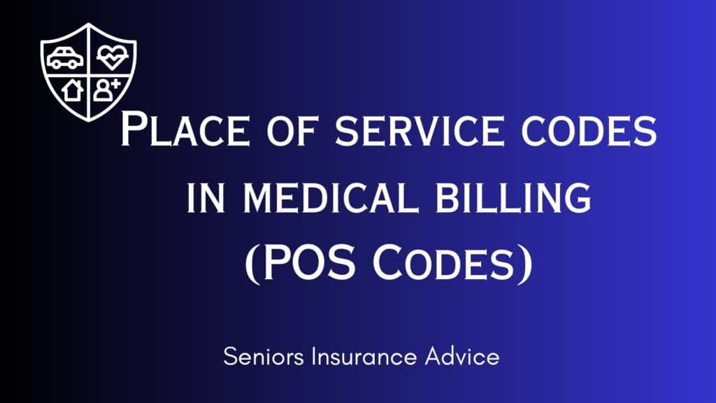 Place of Service Codes in Medical Billing (2023)