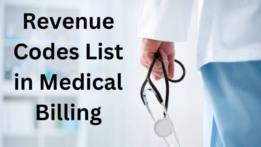 Revenue Codes List in medical billing