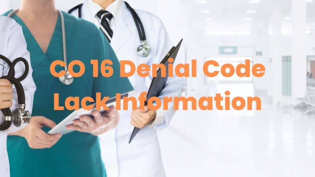 co-16-denial-code-reason-and-solution